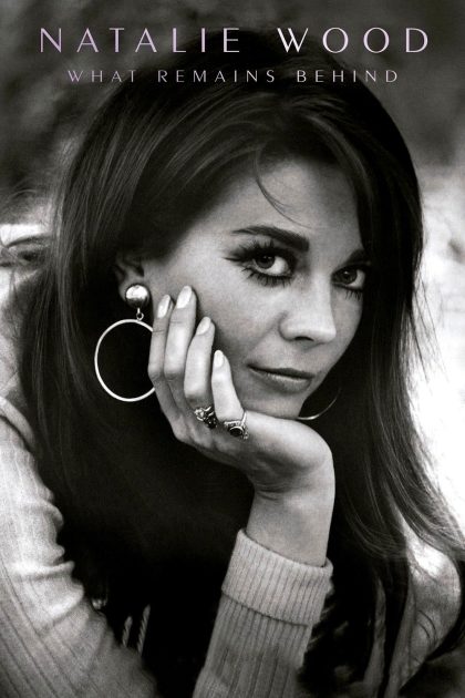 Natalie Wood: Những Gì Để Lại